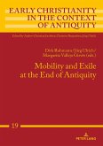 Mobility and Exile at the End of Antiquity