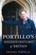 Portillo's Hidden History of Britain - Bild 1