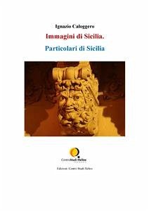 Particolari di Sicilia (eBook, ePUB) - Caloggero, Ignazio