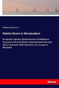Relatio Itineris in Marylandiam - McSherry, William