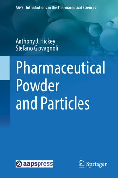 Pharmaceutical Powder and Particles (eBook, PDF) - Hickey, Anthony J.; Giovagnoli, Stefano