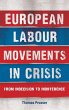 European labour movements in crisis - Bild 1