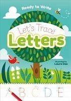 Ready to Write: Let's Trace Letters - Deo, Laura