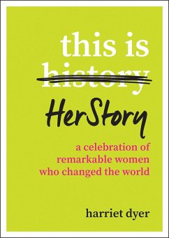 This Is HerStory - Dyer, Harriet