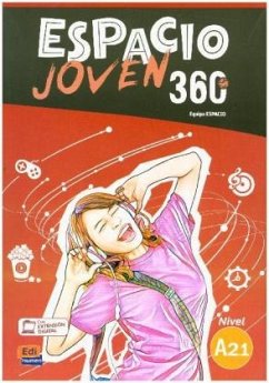 Espacio Joven 360 Level A2.1 : Student Book with free coded access to the ELEteca - Equipo Espacio