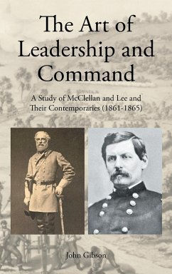 The Art of Leadership and Command - Gibson, John