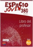 Espacio Joven 360° A2.1 Libro del Profesor