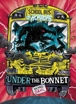 Under the Bonnet - Dahl, Michael (Author)