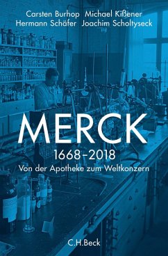 Merck (eBook, ePUB) - Scholtyseck, Joachim; Burhop, Carsten; Kißener, Michael; Schäfer, Hermann