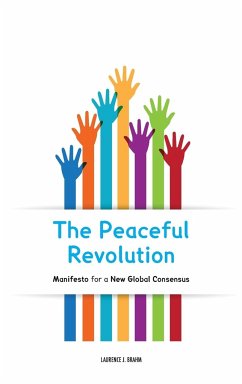 The Peaceful Revolution - Brahm, Laurence J.