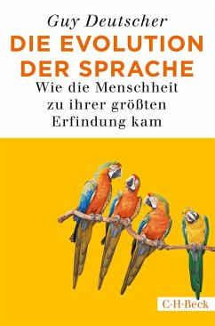 Die Evolution der Sprache (eBook, PDF) - Deutscher, Guy