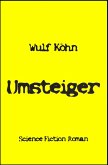 Umsteiger (eBook, ePUB)