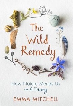 The Wild Remedy - Mitchell, Emma