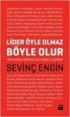 Lider Öyle Olmaz Böyle Olur