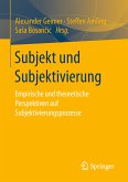 Subjekt und Subjektivierung (eBook, PDF)