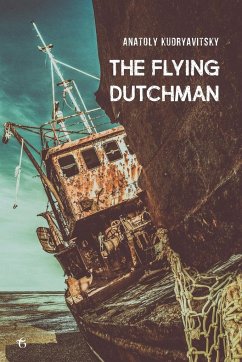 The Flying Dutchman - Kudryavitsky, Anatoly