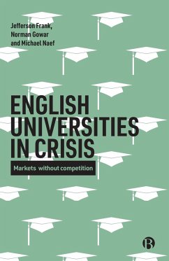 English universities in crisis - Frank, Jefferson; Gowar, Norman; Naef, Michael