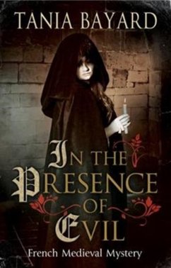 In the Presence of Evil - Bayard, Tania