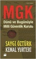 MGK - Yurteri, Kemal; Öztürk, Saygi