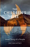 The Children's Fire The Children's Fire