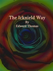 The Icknield Way (eBook, ePUB) - Thomas, Edward