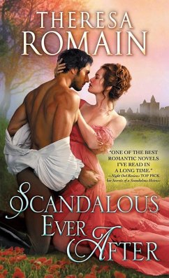 Scandalous Ever After (eBook, ePUB) - Romain, Theresa