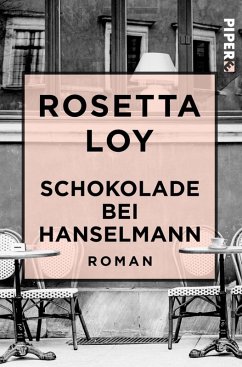 Schokolade bei Hanselmann (eBook, ePUB) - Loy, Rosetta