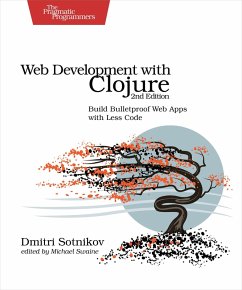 Web Development with Clojure (eBook, ePUB) - Sotnikov, Dmitri