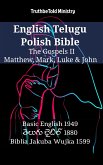 English Telugu Polish Bible - The Gospels II - Matthew, Mark, Luke & John (eBook, ePUB)