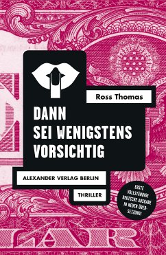 Dann sei wenigstens vorsichtig (eBook, ePUB) - Thomas, Ross