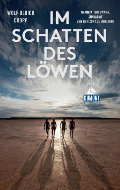 Im Schatten des Löwen (DuMont Reiseabenteuer) (eBook, ePUB) - Cropp, Wolf-Ulrich