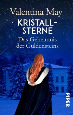 Kristallsterne / Das Geheimnis der Güldensteins Bd.3 (eBook, ePUB) - May, Valentina
