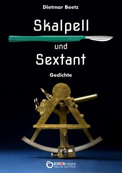 Skalpell und Sextant (eBook, ePUB) - Beetz, Dietmar