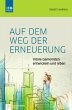 Auf dem Weg der Erneuerung (eBook, ePUB) - Bild 1