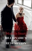 Billionaire's Baby Of Redemption (eBook, ePUB)
