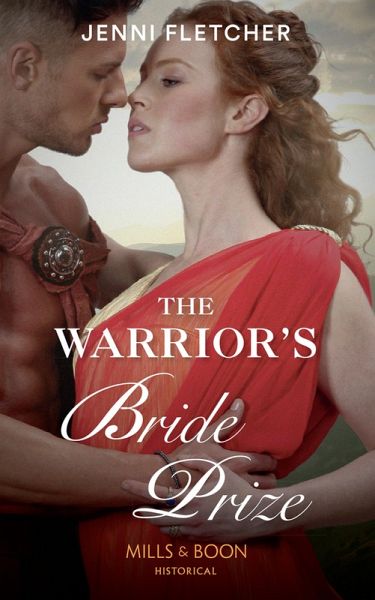 The Warrior's Bride Prize (eBook, ePUB) The Warrior's Bride Prize (eBook, ePUB)
