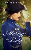 The Makings Of A Lady (eBook, ePUB)