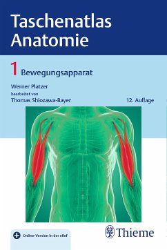 Taschenatlas Anatomie, Band 1: Bewegungsapparat (eBook, PDF) - Platzer, Werner; Shiozawa-Bayer, Thomas