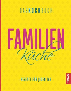 Familienküche - Das Kochbuch (eBook, ePUB)