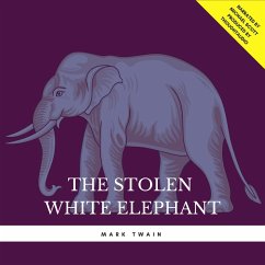 The Stolen White Elephant (MP3-Download) - Twain, Mark