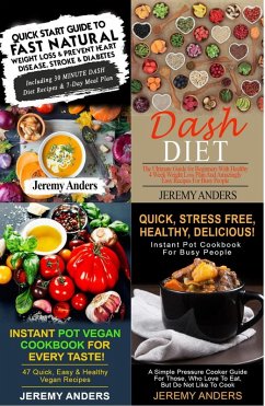 DASH Diet & Instant Pot Box Set (Healthy living) (eBook, ePUB) - Anders, Jeremy