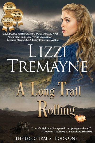 A Long Trail Rolling (The Long Trails, #1) (eBook, ePUB)