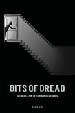 Bits of Dread (eBook, ePUB)