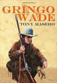 Gringo Wade (eBook, ePUB)
