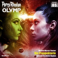 Die Prospektorin / Perry Rhodan - Olymp Bd.5 (MP3-Download) - Thurner, Michael Marcus