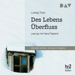 Des Lebens Überfluss (MP3-Download) - Tieck, Ludwig