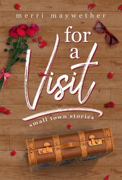 For A Visit (Small Town Stories, #4) (eBook, ePUB) Cover For A Visit (Small Town Stories, #4) (eBook, ePUB)