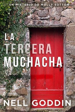 La tercera muchacha (eBook, ePUB) - Goddin, Nell