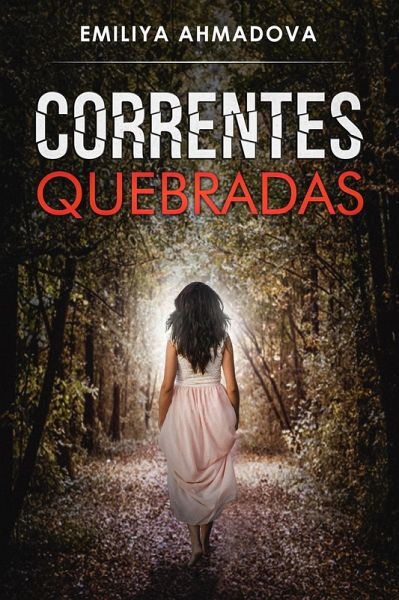 Correntes Quebradas (eBook, ePUB)