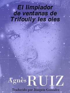 Cover El limpiador de ventanas de Trifoully les oies (eBook, ePUB)
